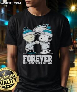 Awesome Philadelphia Eagles Charlie Brown and Snoopy Forever T-Shirt design celebrating fans, not just for wins.