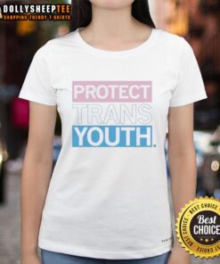 Awesome Protect Trans Youth LGBT Ladies Tee featuring a vibrant design advocating for trans rights and inclusivity.