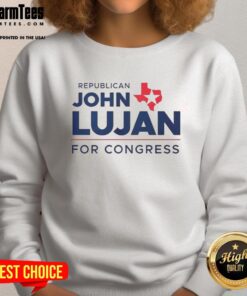 Awesome Republican John Lujan for Congress 2026 sweatshirt featuring bold graphics and patriotic colors.