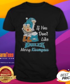 Awesome Santa Claus T-shirt for Philadelphia Eagles fans: 'If You Don't Like Eagles, Merry Kissmyass' design.
