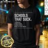 Awesome Schools That Suck All Of The Above T-Shirt featuring a bold graphic design and vibrant colors for school spirit.