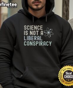 Vintage hoodie featuring 'Awesome Science Is Not A Liberal Conspiracy' slogan, perfect for science enthusiasts and casual wear.