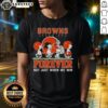 Awesome Snoopy and Charlie Brown Cleveland Browns Forever T-Shirt design celebrating loyal fans, not just when we win.