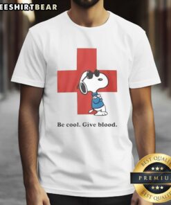 Awesome Snoopy Be Cool Give Blood T-Shirt featuring Snoopy promoting blood donation in a fun, vibrant design.