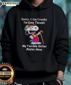 Awesome Snoopy hoodie with 'Sorry, I am cranky, going through my terrible sixties' design for stylish comfort.