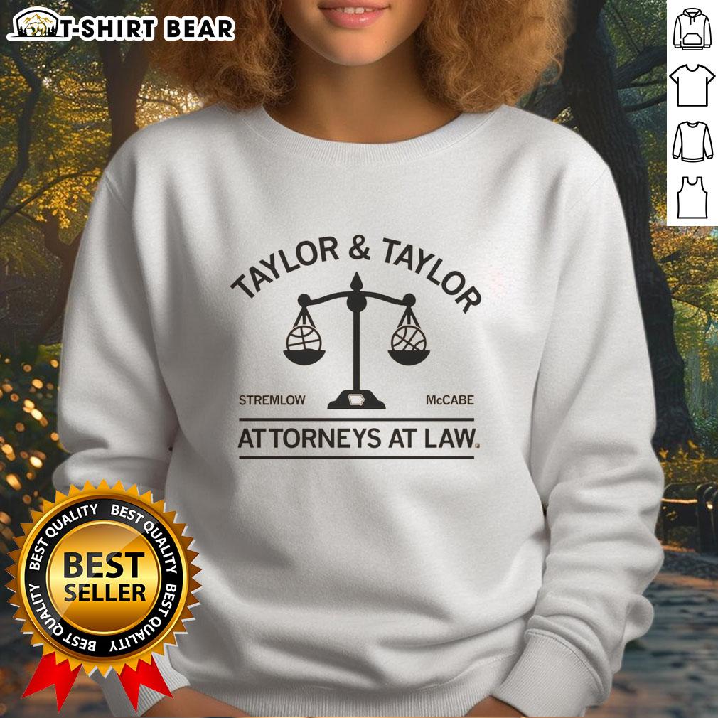 Awesome Taylor & Taylor Attorneys At Law Sweatshirt Awesome Taylor Attorneys at Law sweatshirt featuring a stylish design in navy blue, perfect for legal professionals.