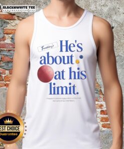 Man wearing 'He's About At His Limit' tank top from Awesome The Chair Company, showcasing a relaxed summer vibe.