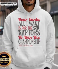 Awesome Toronto Raptors All I Want For Christmas Hoodie in vibrant colors, perfect for fans and holiday gifting.