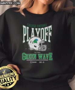 Awesome Tulane Green Wave 2025-2026 College Football Playoff Bound helmet sweatshirt featuring team colors and logo.