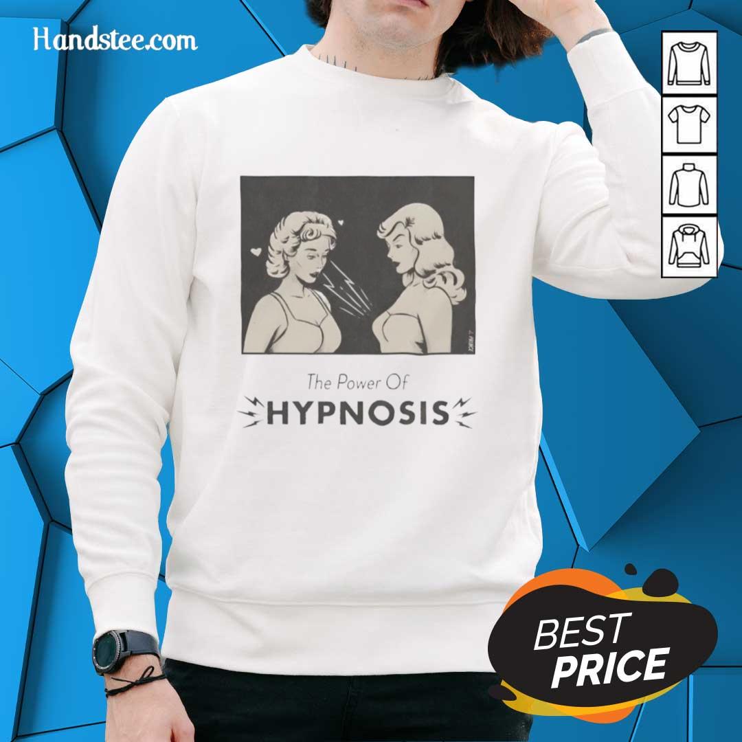 awesome-two-girls-the-power-of-hypnosis-sweatshirt Alt Text: Two girls wearing the 'Power of Hypnosis' sweatshirt, showcasing a stylish and trendy design perfect for casual wear.