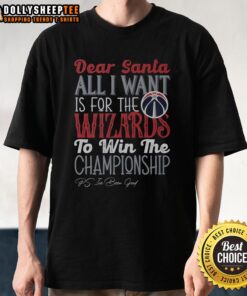 Alt Text: Awesome Washington Wizards All I Want For Christmas T-Shirt featuring vibrant team colors and festive design.