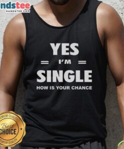 Awesome Yes I'm Single Now Is Your Chance Letter Stripes Tank Top in stylish design, perfect for casual outings.
