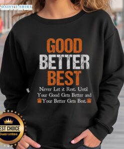 Vintage Chicago Bears sweatshirt featuring the 'Awesome Good Better Best' quote in bold lettering.