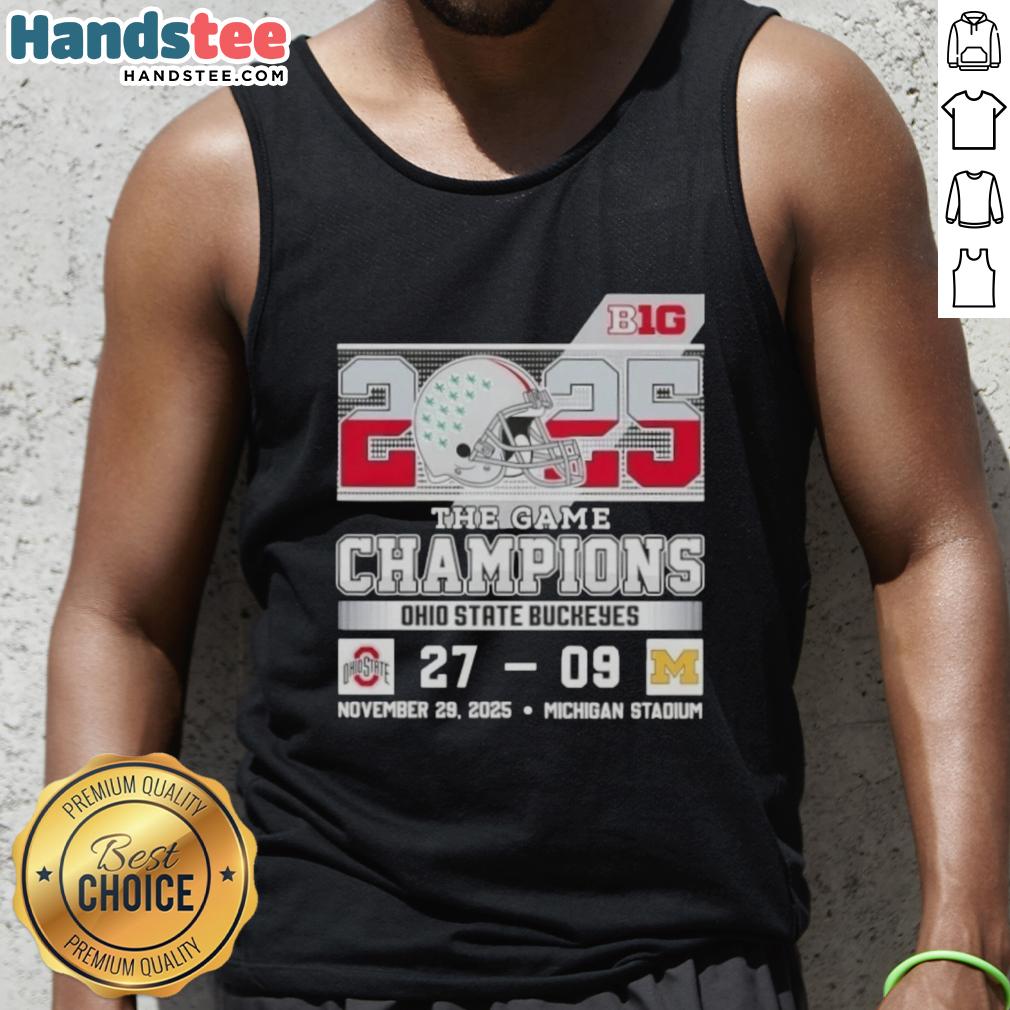 cute-big-ten-the-game-champions-ohio-state-buckeyes-beat-michigan-stadium-tank-top Ohio State Buckeyes champions tank top celebrating Big Ten victory over Michigan at the stadium.