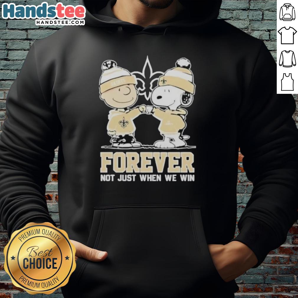 cute-new-orleans-saints-charlie-brown-and-snoopy-forever-not-just-when-we-win-hoodie Alt Text: Cute New Orleans Saints hoodie featuring Charlie Brown and Snoopy with 'Forever Not Just When We Win' slogan.