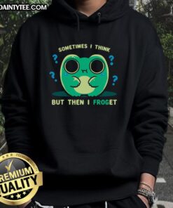 Adorable frog-themed hoodie with 'Sometimes I Think But Then I Forget' design, perfect for casual wear and gifts.