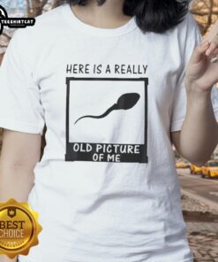Funny old picture of me wearing a 'Sperm Ladies' tee, showcasing humor and nostalgia in a vintage style.