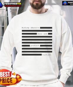 Funny Hiding Abusers Does Not Protect Victims Sweatshirt featuring bold text on a cozy pullover for awareness.