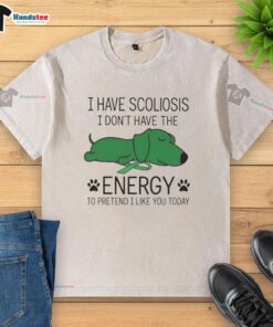 Funny I Have Scoliosis T-shirt design featuring a humorous slogan about low energy and scoliosis awareness.