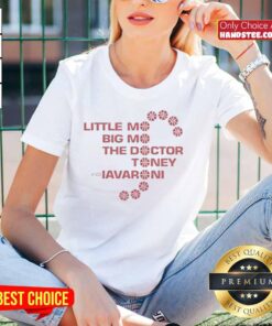 Funny Little Mo Big Mo The Doctor Toney and Iavaroni Ladies Tee featuring a vibrant graphic design and playful style.