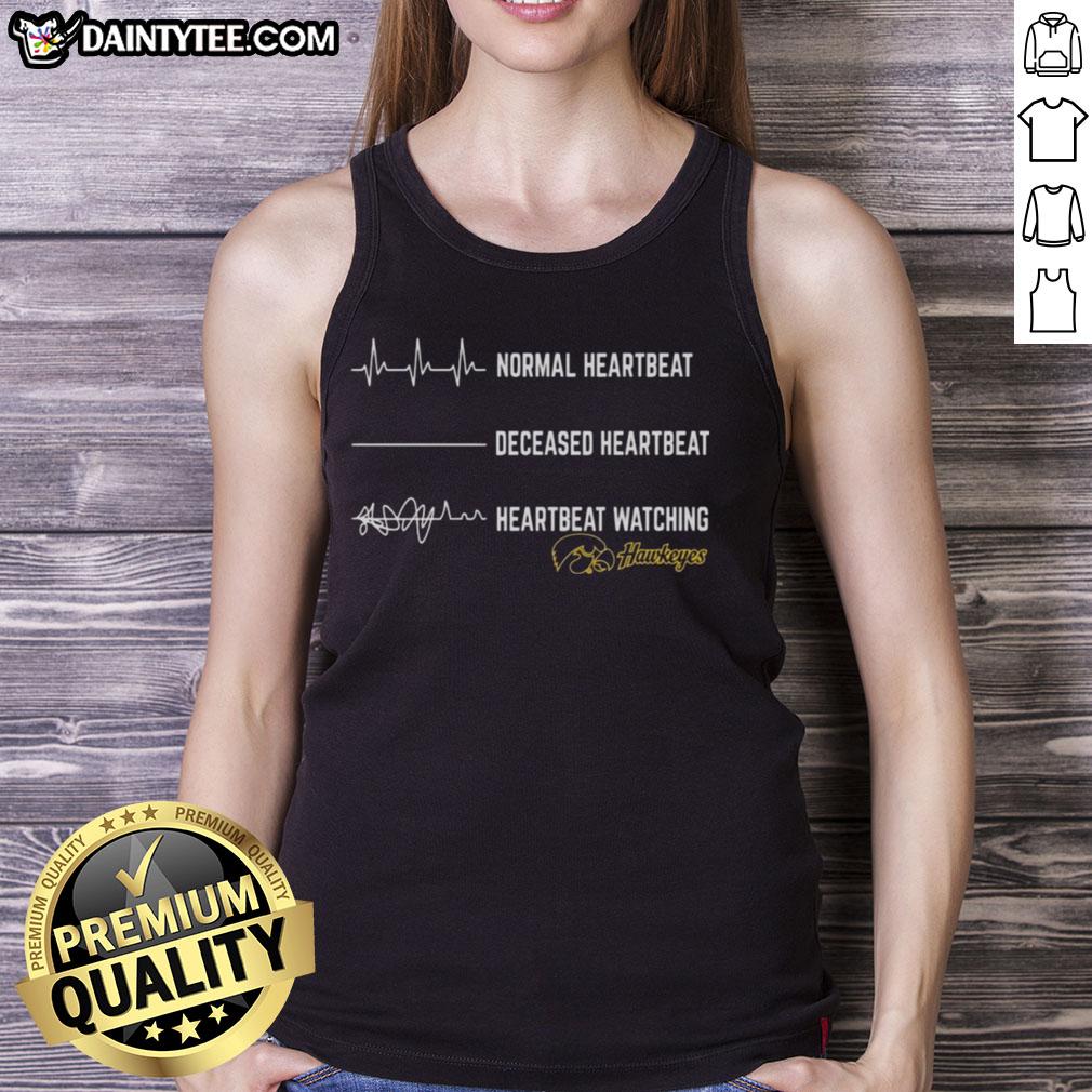 funny-normal-heartbeat-deceased-heartbeat-heartbeat-watching-iowa-hawkeyes-tank-top Funny normal heartbeat vs deceased heartbeat graphic on Iowa Hawkeyes tank top, perfect for sports fans and humor lovers.