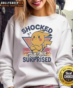 Funny Pikachu shocked but not surprised design on a retro sweatshirt, perfect for Pokemon fans and casual wear.