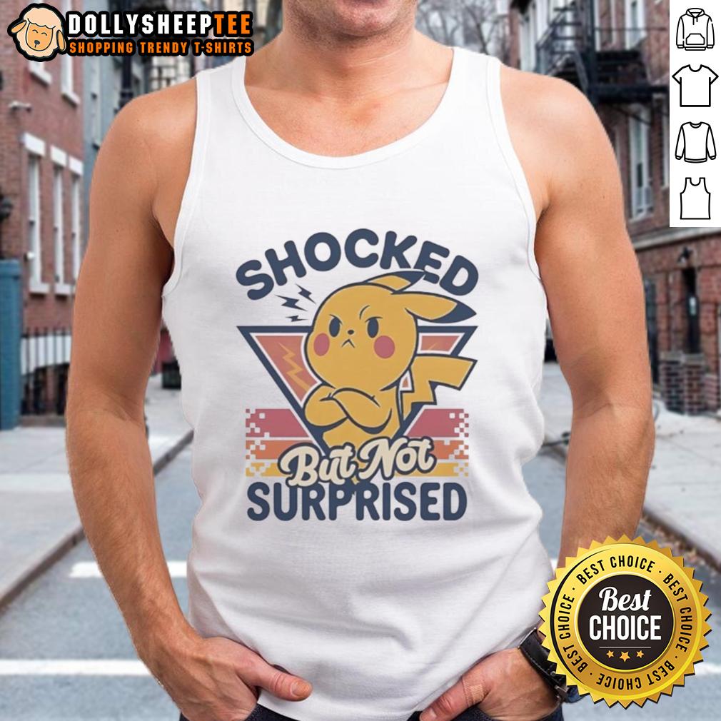 Funny Pikachu Shocked But Not Surprised Retro Tank Top Funny Pikachu shocked but not surprised retro tank top design featuring vibrant colors and playful expression.