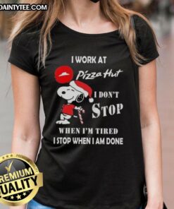 Alt Text: Funny Snoopy Christmas tee design featuring I work at Pizza Hut, I dont stop when Im tired slogan.
