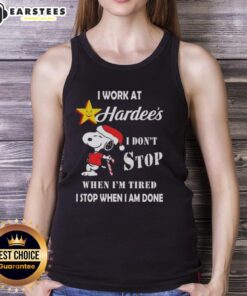 Funny Snoopy Christmas tank top with I work at Hardee's, I don't stop when I'm tired, I stop when I'm done slogan.