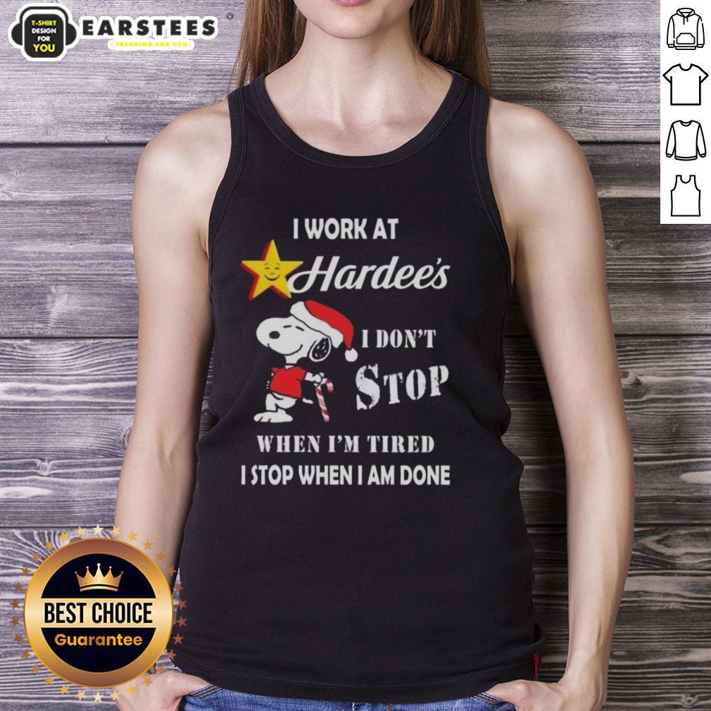 funny-snoopy-i-work-at-the-hardees-i-dont-stop-when-im-tired-i-stop-when-i-am-done-christmas-tank-top Funny Snoopy Christmas tank top with I work at Hardee's, I don't stop when I'm tired, I stop when I'm done slogan.