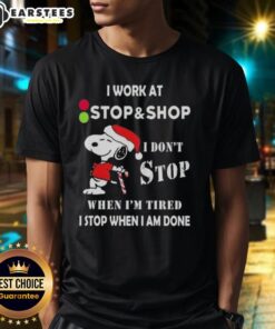 Alt Text: Funny Snoopy Christmas T-shirt: 'I Don't Stop When I'm Tired, I Stop When I'm Done' for supermarket workers.