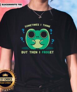 Funny frog graphic on a ladies tee, featuring the phrase 'Sometimes I Think But Then I Forget' in playful font.