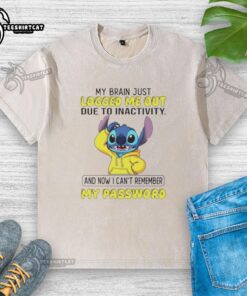 Funny Stitch My Brain Just Logged Me Out T-Shirt depicting humor about forgetting passwords due to inactivity.