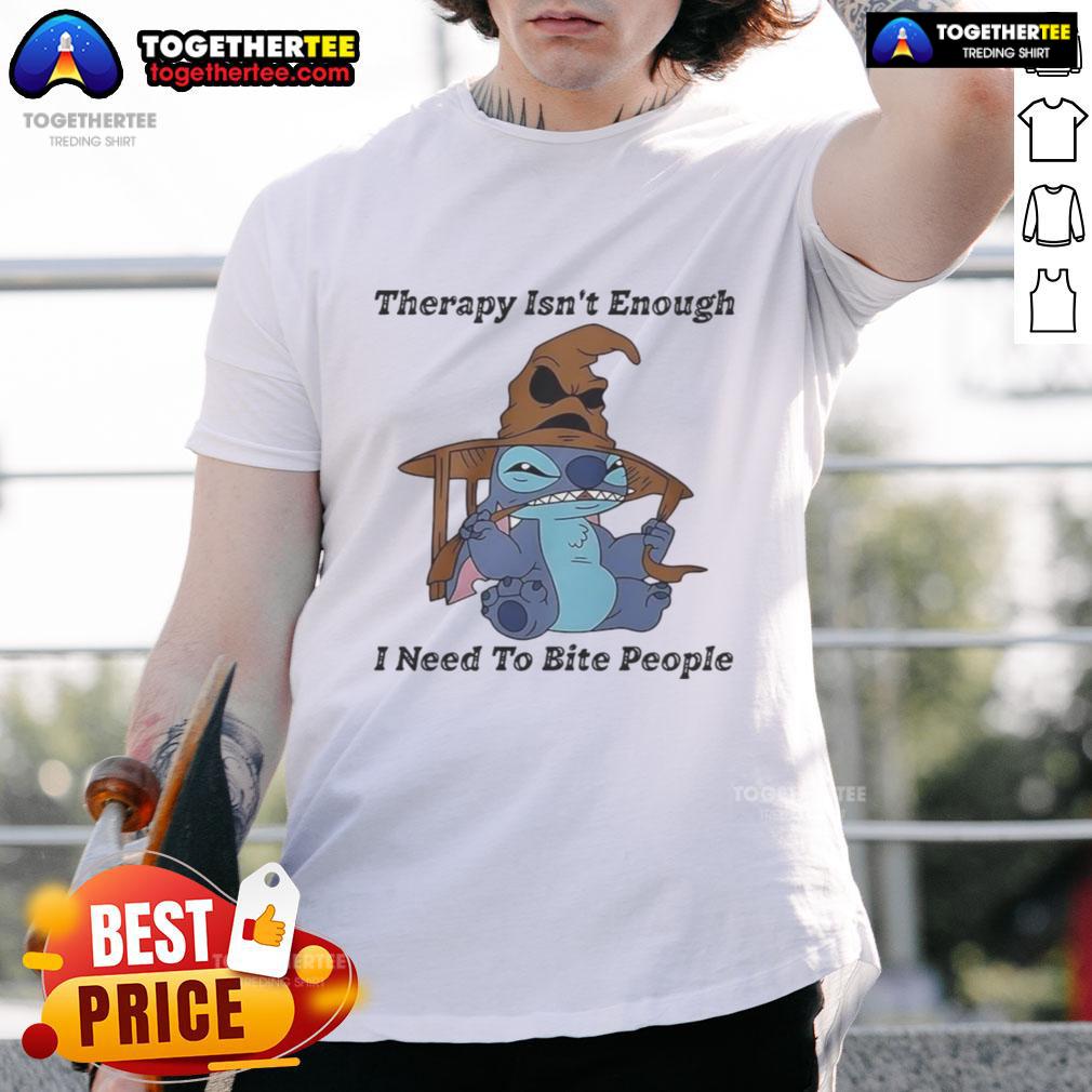 Funny Stitch Therapy Isn'T Enough I Need To Bite People T Shirt Funny Stitch Therapy Isn't Enough I Need To Bite People T-Shirt featuring a humorous design for dog lovers and stitch fans.
