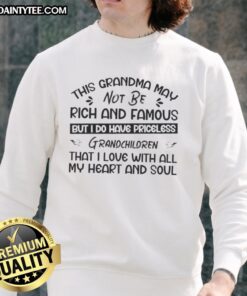 Alt Text: Funny sweatshirt featuring text about a grandma's love for priceless grandchildren, perfect for family gatherings.