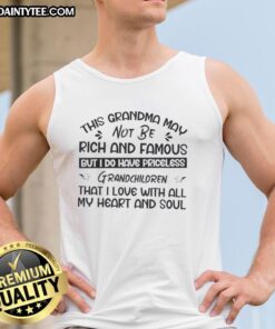 Alt Text: Funny tank top featuring a quote about loving priceless grandchildren, perfect for grandmas who cherish family.