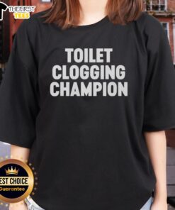 Funny Toilet Clogging Champion Ladies Tee featuring a humorous graphic, perfect for bathroom humor lovers and gift ideas.