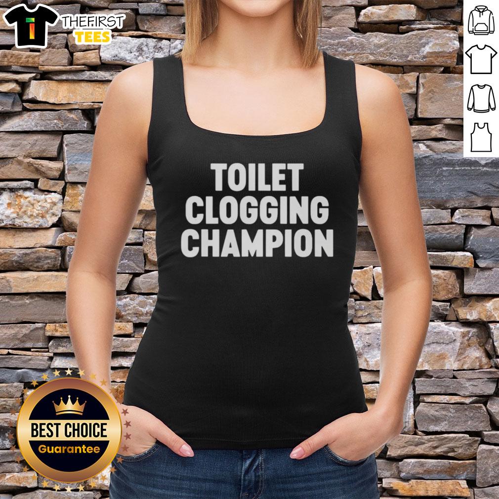 funny-toilet-clogging-champion-tank-top Funny Toilet Clogging Champion Tank Top featuring a humorous design, perfect for laughs and casual wear.