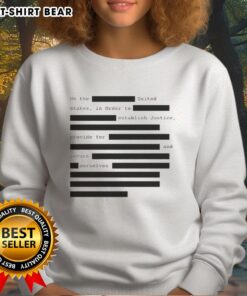 Funny We The United States sweatshirt featuring a humorous take on justice and security. Perfect for patriotic fashion!