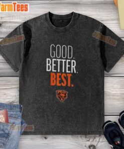 Alt Text: Good Chicago Bears Good. Better. Best. logo on a washed t-shirt, perfect for fans showcasing team spirit.