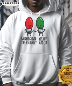 Funny 2025 hoodie featuring a pun about Christmas lights for those working over the holidays.