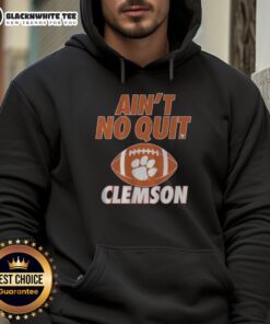 Alt Text: Good Clemson Football Ain't No Quit Hoodie in orange, perfect for fans supporting their team in style.