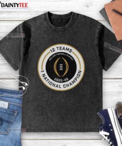 Alt Text: Good College Football Playoff 2025-2026 12 Teams national champion logo on a washed t-shirt design.