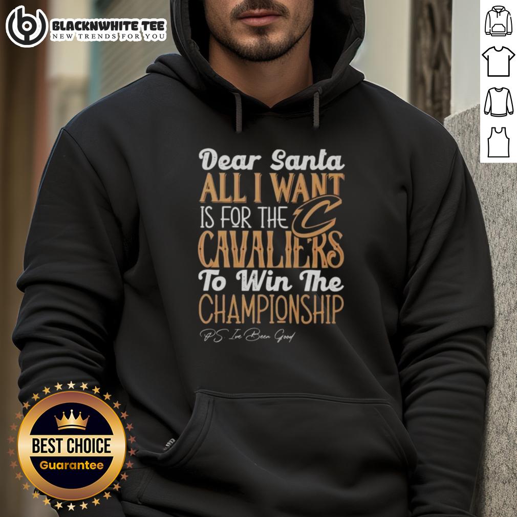 Good Dear Santa All I Want Is For The Cleveland Cavaliers To Win The Championship Hoodie Good Dear Santa hoodie featuring 'All I Want Is For The Cleveland Cavaliers To Win The Championship' design.