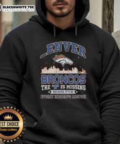 Denver Broncos hoodie with 'The D is missing' slogan, perfect for fans who want to silence haters in style.