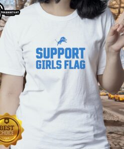 Alt Text: Good Detroit Lions Support Girls Flag ladies tee featuring vibrant team colors and stylish design for female fans.