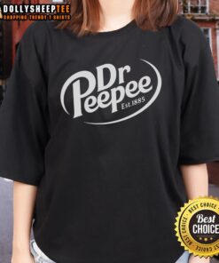 Funny spoof parody tee featuring 'Good Dr. Peepee Est. 1885' design, perfect for humor-loving ladies.