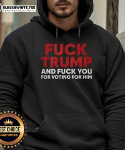 Good Fck Trump and Fuck You for Voting for Him Premium Hoodie featuring bold protest graphics and vibrant colors.