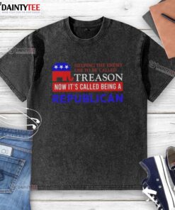 Good Helping The Enemy T-Shirt: A satirical take on treason and Republican views, perfect for political commentary.