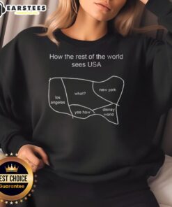 Good How The Rest Of The World Sees USA sweatshirt featuring a bold graphic design and a comfortable fit for casual wear.